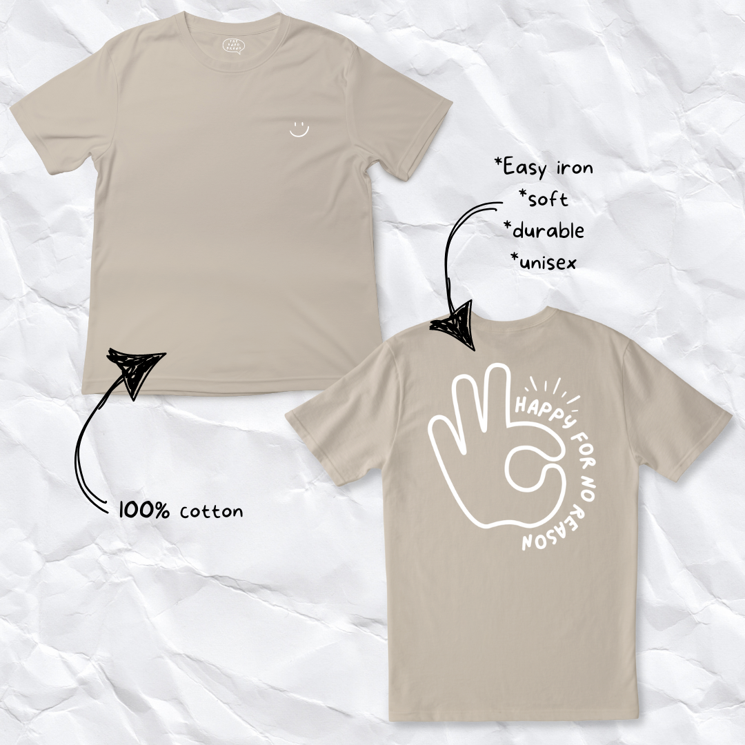 Unisex Happy For No Reason T-shirt